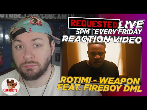 Rotimi - Weapon feat. Fireboy DML | #REQUESTED LIVE REACTION & ANALYSIS // CUBREACTS