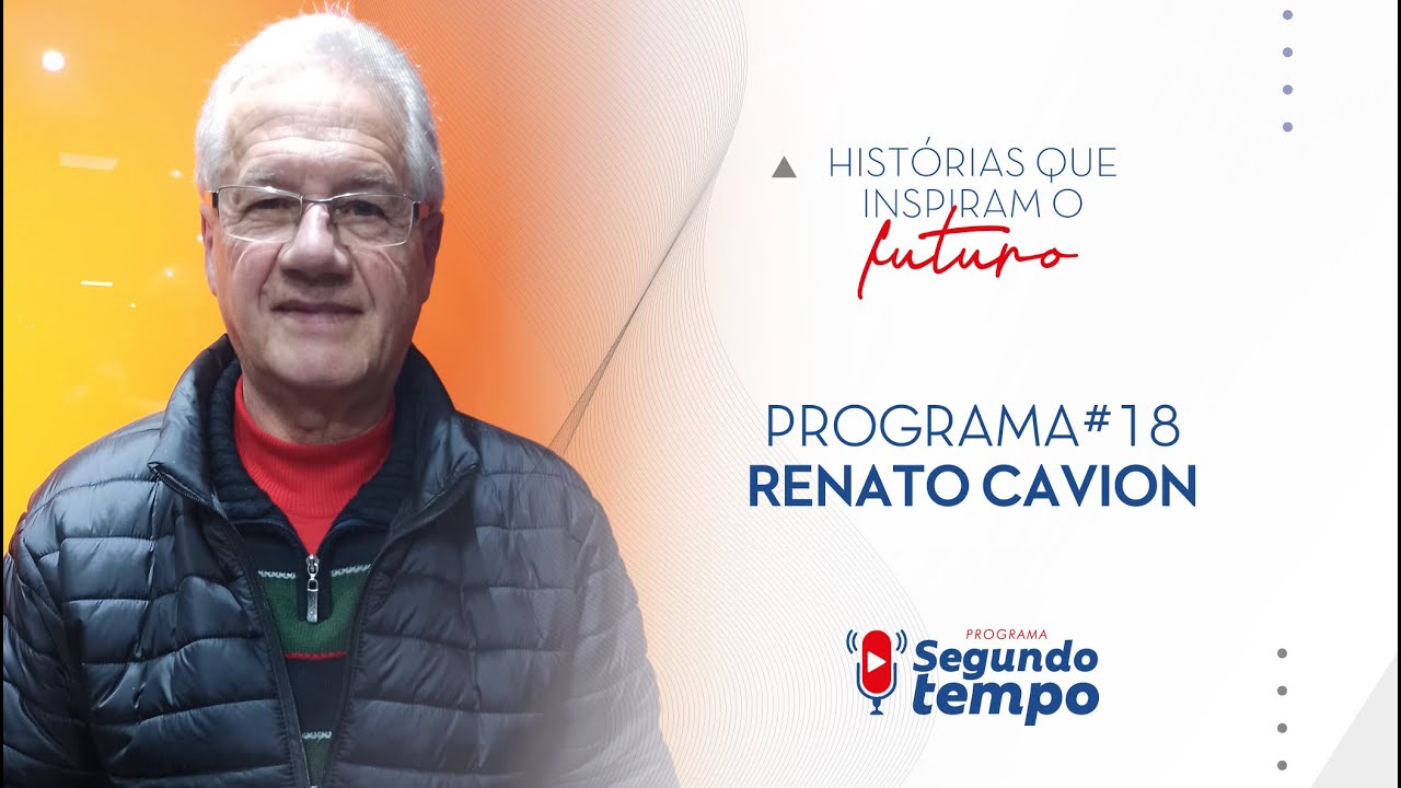 Programa Segundo Tempo #18 - Entrevistado Renato Cavion