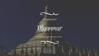 preview picture of video 'Myanmar Trip #jjxmm2019'