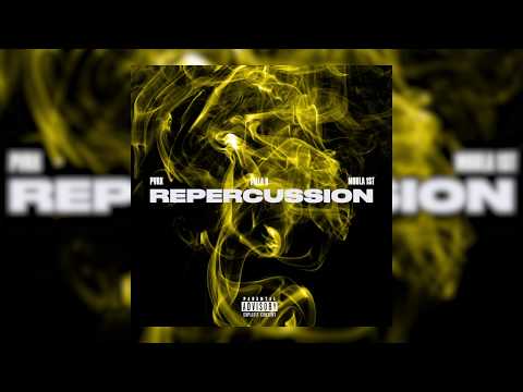 MOULA 1ST x Pilla B x PVRX - REPERCUSSION (OFFICIAL AUDIO)