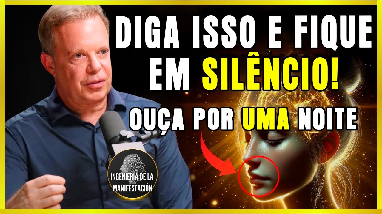 DIGA ESTA ORAÇÃO POR 1 MINUTO E NÃO CONTE A NINGUÉM!  VEJA OS RESULTADOS EM 1 NOITE - JOE DISPENZA