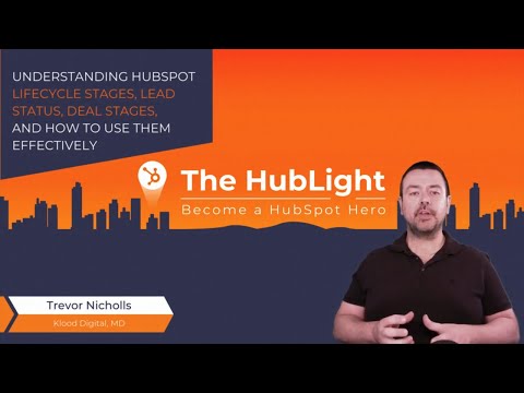 Understanding HubSpot Lifecycle Stages Lead Status and Deal Stages and How to Use Them Effectively