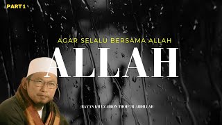Download lagu The Secret to Always Living with God | Bayan KH Uzairon Thoifur Abdillah Temboro mp3 Download lagu The Secret to Always Living with God | Bayan KH Uzairon Thoifur Abdillah Temboro mp3