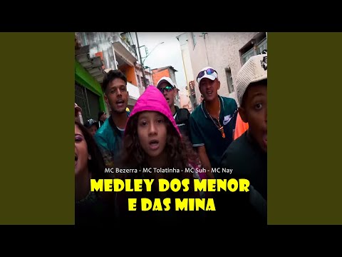 Medley dos Menor e das Mina