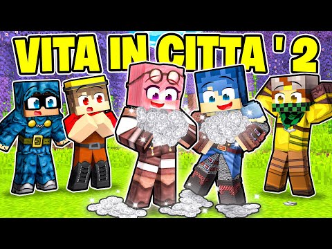 SIAMO DIVENTATI RICCHI NELLA VITA IN CITTÀ 2! - MINECRAFT Ep.26 *XL*