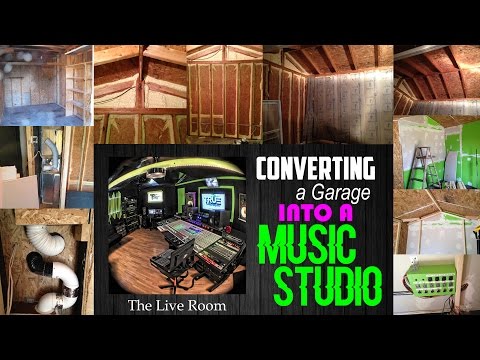 The Live Room - Converting A Garage Into A Music Studio