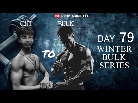 DAY 79 of Winter Bulk Series 😤 Vlog No 71 Muh pe bejti krwali bche se 🥲😂 Watch TillThe endSubscribe 