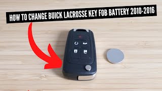 How To Replace Buick LaCrosse Key Fob Battery 2010-2016