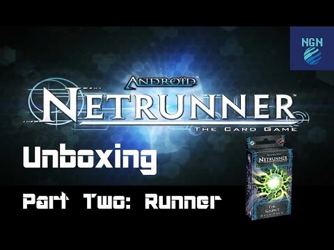 Netrunner Unboxing - The Source Part 2: Runner
