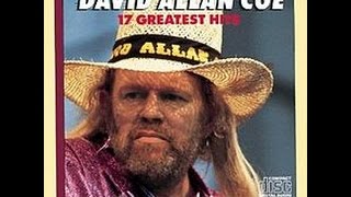 Tennessee Whiskey by David Allan Coe from his CD 17 Greatest Hits