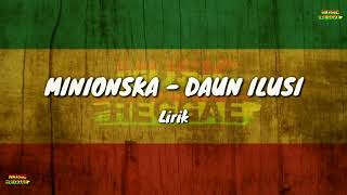 MINIONSKA DAUN ILUSI reggae lagureggea reggae...