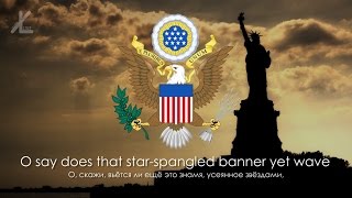 National anthem of the USA - &quot;The Star-Spangled Banner&quot; [Russian translation]