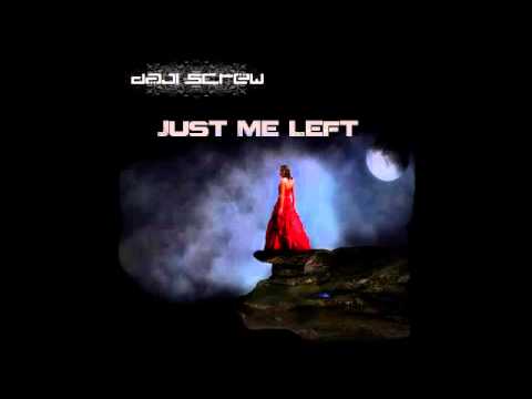Daji Screw - Just Me Left (Original Mix)