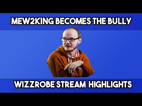 MEW2KING BECOMES THE BULLY || WIZZROBE STREAM HIGHLIGHTS