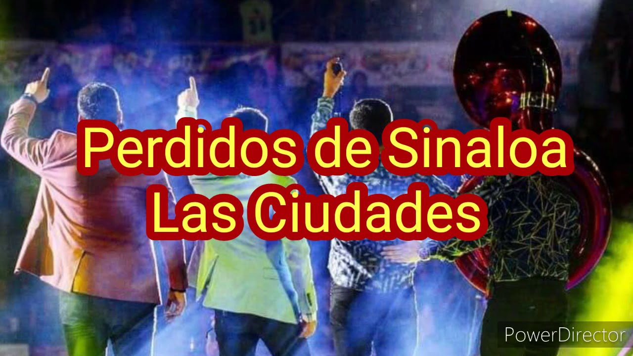 Perdidos de Sinaloa ft Miguel y Miguel - Las Ciudades (Letra)