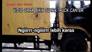 Download lagu Vidio cara bikin suara ngiiiirr-ngiiir pada truck canter lebih keras mp3