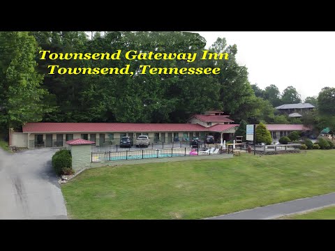 Townsend Gateway Inn - Townsend, TN