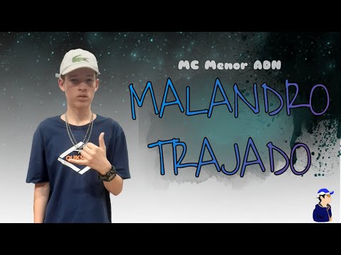 MC Menor ADN - Malandro Trajado (DJ Rhuivo)