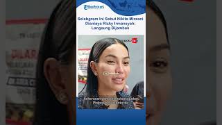 Download lagu Selebgram Ini Sebut Nikita Mirzani Dianiaya Rizky Irmansyah Langsung Dijambak mp3