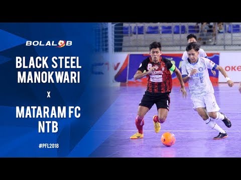 Black Steel Manokwari (2) Vs (0) Mataram FC - Highlights Pro Futsal League 2018