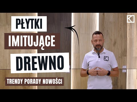 PŁYTKI DREWNOPODOBNE, GRES DREWNOPODOBNY - Trendy, nowe wzory, CO WYBRAĆ?!?