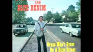 Grass Won&#39;t Grow On A Busy Street [1978] - R. C.  Harris and Blue Denim