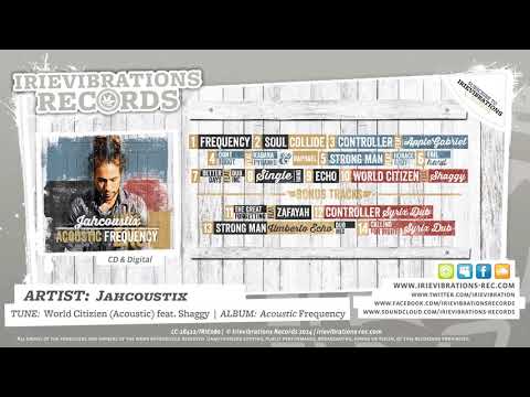 Jahcoustix feat Shaggy - World Citizen (Acoustic) | [Album: Acoustic Frequency]