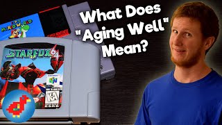 (Discussion) What Does It Mean for a Video Game to Age Well? - Retro Bird