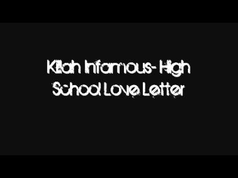Killah Infamous- High School Love Letter.