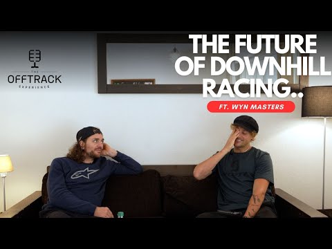 The Offtrack Experience Episode 66 - Wyn Masters // Setting yourself apart in MTB