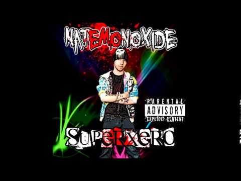 Nate Monoxide - SuperXero (FULL ALBUM & DOWNLOAD)