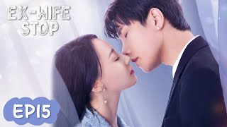 ENG SUB【Ex-Wife Stop】EP15 | The CEO Found Out That The Child Is Really His Own Daughter
