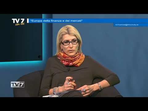 Tv7 con Voi del 7/2/2017 - EUROPA DELLA FINANZA E MERCATI (2 di 3)