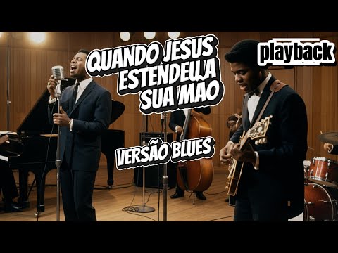 Playback - Quando Jesus Estendeu a Sua Mão | Legado de Louvor (com legendas)