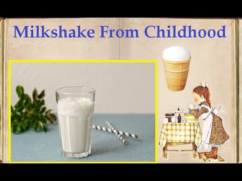 Milkshake From Childhood / Book of recipes / Bon Appetit
