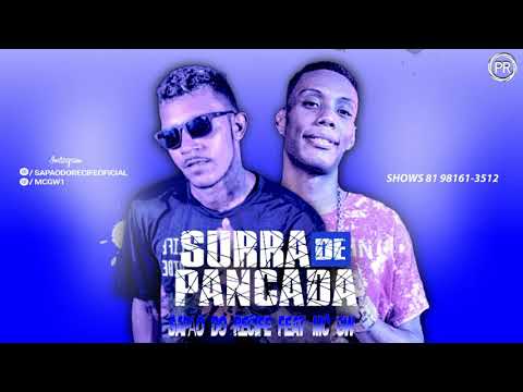 MC SAPÃO DO RECIFE FEAT, MC GW - SURRA DE PANCADA ( MÚSICA NOVA )