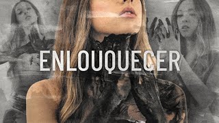 Enlouquecer Music Video