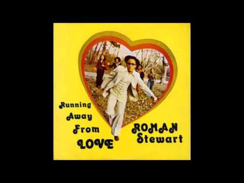 Roman Stewart   You'll Lose A Good Thing