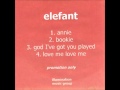 Elefant - Annie (original version) - Illumination EP 2001