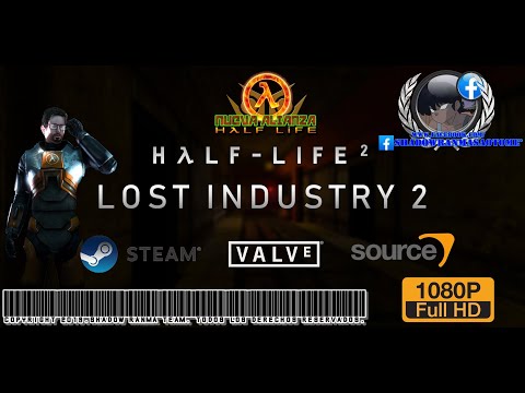 Half-Life 2 Lost Industry 2 [La Sombra de Ranma Saotome®]