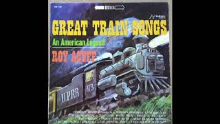 Roy Acuff And His Smoky Mountain Boys - The Midnight Train