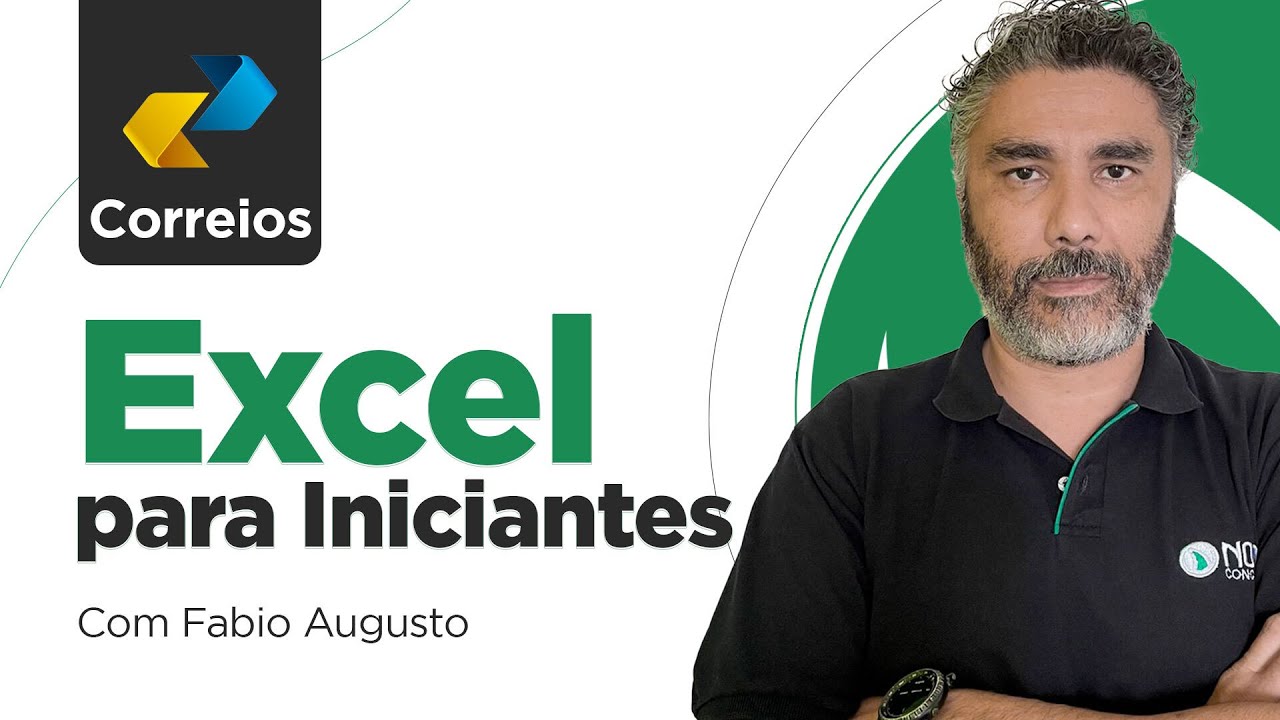 Concurso CORREIOS 2024: EXCEL PARA INICIANTES