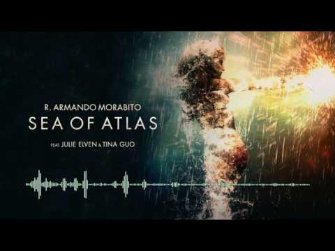 R. Armandon Morabito - Sea Of Atlas extended (feat. Julie Elven & Tina Guo)