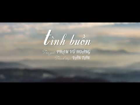 Tình buồn - Văn Tấn
