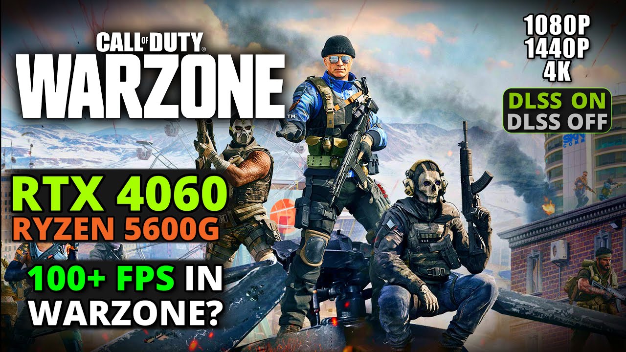 Call of Duty: Warzone on RTX 4060 + Ryzen 5600G – 1080p/1440p/4K