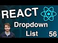 Generate Drop Down List from API - React Tutorial 56
