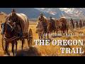 American Traditions The Oregon Trail Narrated By Red Steagal