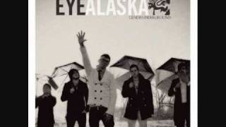 Eye Alaska - Miles Don't Mean Anything + Download