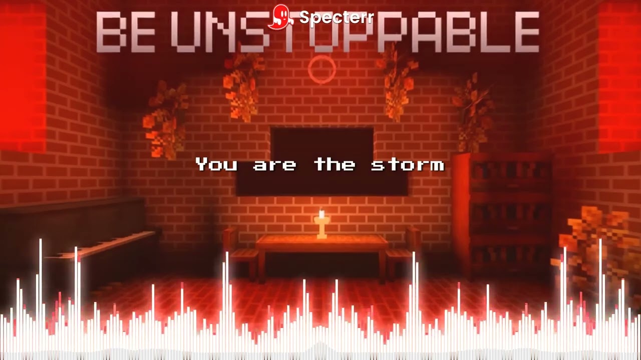 BE UNSTOPPABLE - Visualized