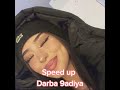 Darba 9adiya (speed up)